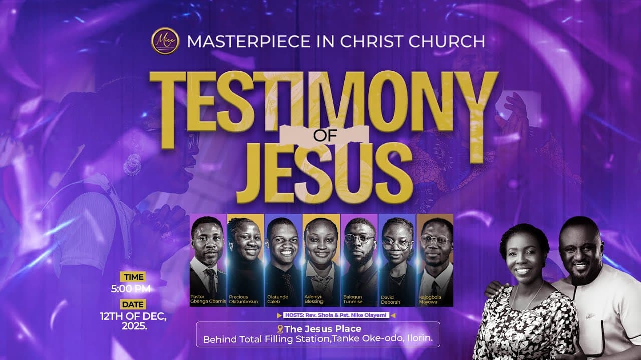 TESTIMONY OF JESUS || 12TH DECEMBER, 2025