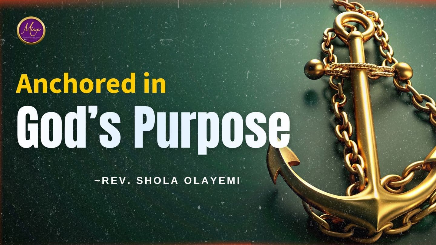 Anchored in God's Purpose